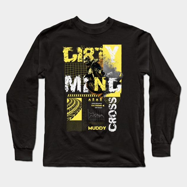 Dirty Mind Moto Cross Long Sleeve T-Shirt by RadioaktivShop